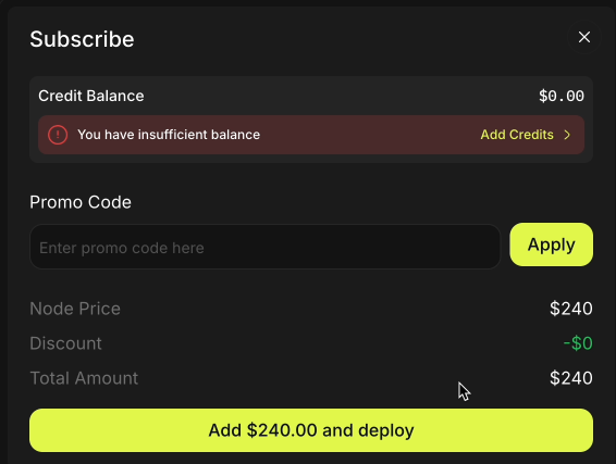 Having selected the Protocol Node you wish to deploy, subscribe to a Node deployment service by clicking **Add and Deploy** to trigger the Node subscription payment flow