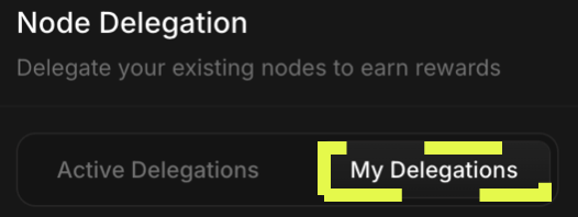 Logged into the NodeOps Compute Console, select My Delegations tab