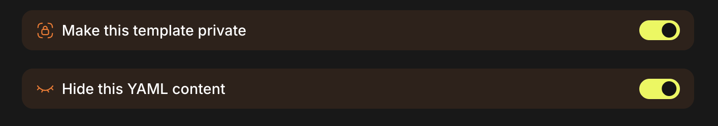 Set the privacy of your app in the NodeOps Cloud Marketplace. You may hide the YAML content and keep the template itself private